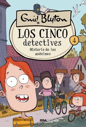 CINCO DETECTIVES 4. MISTERIO DE LOS ANON