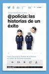 POLICIA LAS HISTORIAS DE UN EXITO