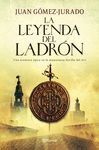 LA LEYENDA DEL LADRON