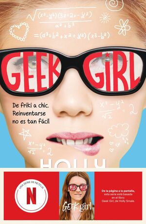 GEEK GIRL 1. SERIE NETFLIX