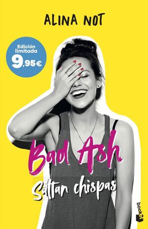 BAD ASH 1. SALTAN CHISPAS