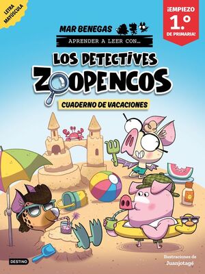 ZOOPENCOS. CUADERNO VACACIONES. 1º PRIMARIA