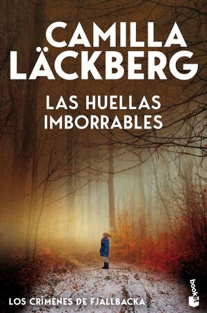 LAS HUELLAS IMBORRABLES (LOS CRIMENES DE FJALLBACK