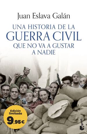 UNA HISTORIA DE LA GUERRA CIVIL QUE NO VA A GUSTAR