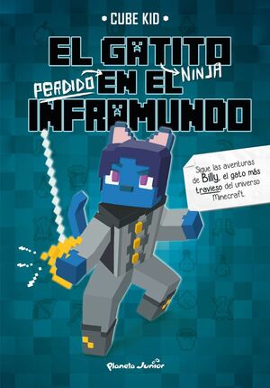 GATITO 3. EL GATITO NINJA PERDIDO EN EL INFRAMUNDO