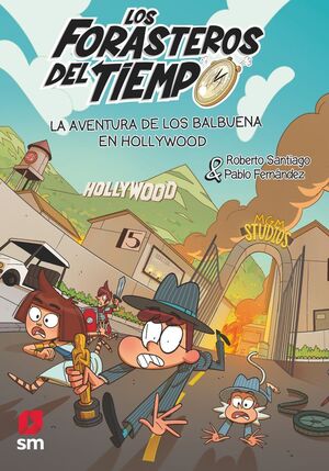 FDT 21 LA AVENTURA DE LOS BALBUENA EN HOLLYWOOD