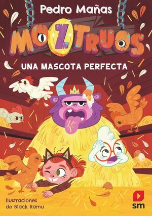 MOZTRUOS 10 UNA MASCOTA PERFECTA