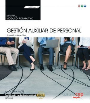MANUAL. GESTION AUXILIAR DE PERSONAL (MF0980_2: TRANSVERSAL). CERTIFICADOS DE PR