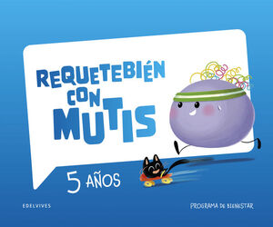 REQUETEBIÉN CON MUTIS 5 CUADERNO