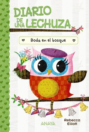 DIARIO LECHUZA 3.BODA EN