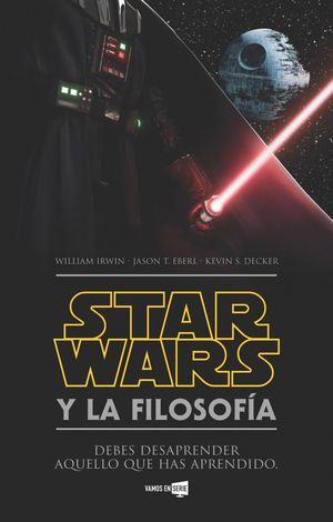 STAR WARS Y LA FILOSOF­A
