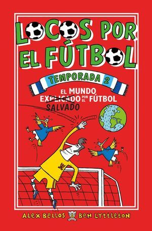 LOCOS POR EL FUTBOL. 2A TEMPORADA