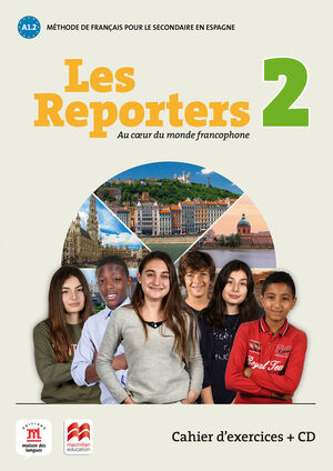 LES REPORTERS 2 A1.2 EJERCICIOS+CD