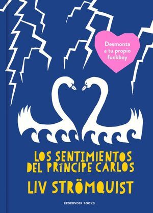 SENTIMIENTOS DEL PRINCIPE CARLOS, LOS
