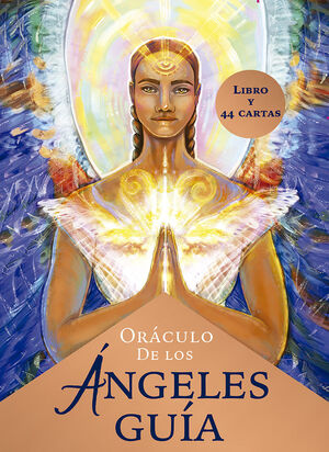 ORACULO DE LOS ANGELES GUIA (LIBRO+CARTAS)