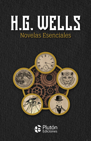 H.G. WELLS-NOVELAS ESENCIALES