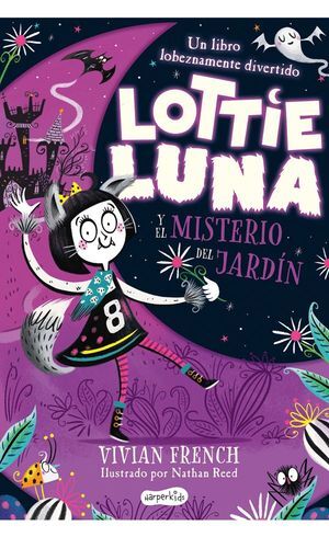 LOTTIE LUNA Y EL MISTERIO DEL JARDIN