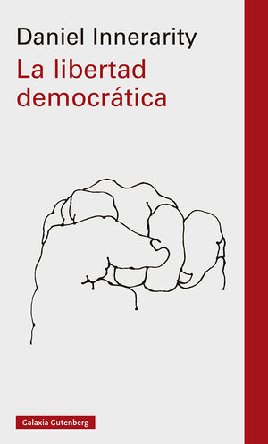 LA LIBERTAD DEMOCRÁTICA