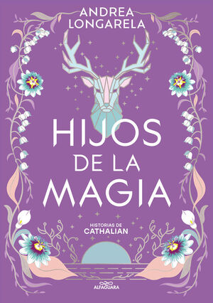 HISTORIAS DE CATHALIAN 2. HIJOS DE LA MA