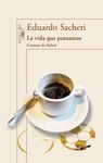 LA VIDA QUE PENSAMOS. CUENTOS DE FUTBOL