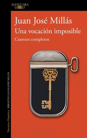 UNA VOCACION IMPOSIBLE. CUENTOS COMPLETO