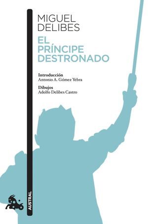PRINCIPE DESTRONADO,EL