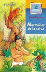 MURMULLOS DE LA SELVA-ME-10AÑ