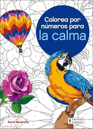 COLOREA POR NUMEROS PARA LA CALMA