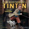 AVENTURAS DE TIN TIN LAS  FUGA TEMERARIA