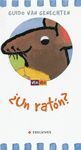 UN RATON