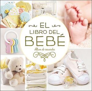 LIBRO DEL BEBE (ORO) ALBUM DE RECUERDOS