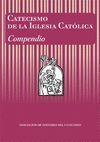 CATECISMO DE LA IGLESIA CATOLICA COMPENDIO