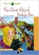 GHOST SHIP OF BODEGA BAY+CD STAR
