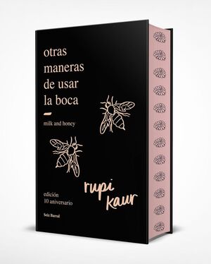 OTRAS MANERAS DE USAR LA BOCA (EDICION 10.º ANIVER