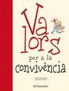 VALORS PER A LA CONVIVENCIA