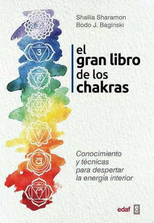GRAN LIBRO DE LOS CHAKRAS,EL