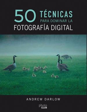 50 TÉCNICAS FOTO.DIGITAL