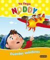 NODDY DUENDES VOLADORES