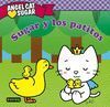 SUGAR Y LOS PATITOS