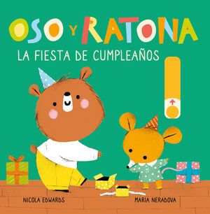 OSO Y RATONA. FIESTA DE CUMPLEAÑOS, LA