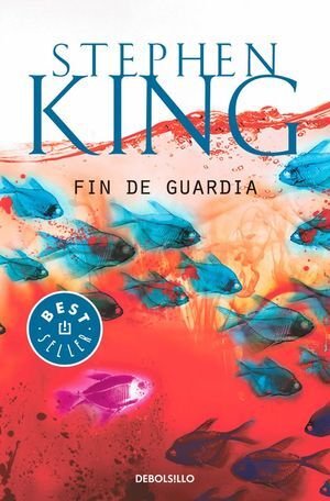 FIN DE GUARDIA (TRILOGIA BILL HODGES 3)