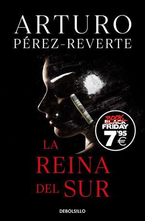 REINA DEL SUR, LA (BOOK FRIDAY)