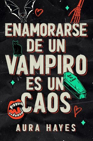 ENAMORARSE DE UN VAMPIRO ES UN CAOS