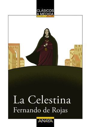 CELESTINA,LA CLASICOS A MEDIDA