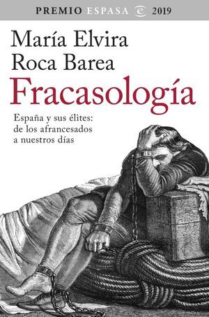 FRACASOLOGIA (PREMIO ESPASA 2019)