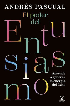 EL PODER DEL ENTUSIASMO