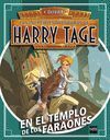 HARRY TAGE 2. EN EL TEMPLO DE LOS FARAON