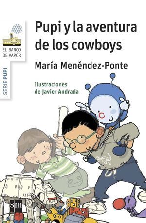 PUPI Y LA AVENTURA DE LOS COWBOYS