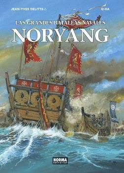 LAS GRANDES BATALLAS NAVALES NORYANG