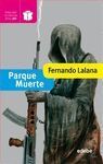 PARQUE MUERTE PREMIO EDEBE 2012